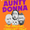 Aunty Donna, Alexandra Theatre, Birmingham