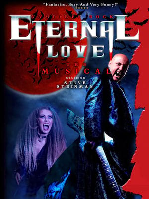 Steve Steinman's Eternal Love Poster